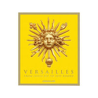 Versailles: From Louis XIV to Jeff Koons Book, small
